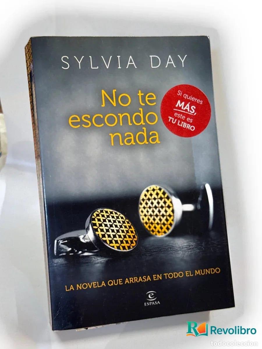 Libros de segunda mano: No te escondo nada - Sylvia Day