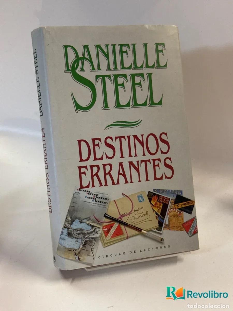Libros de segunda mano: Destinos errantes - Danielle Steel