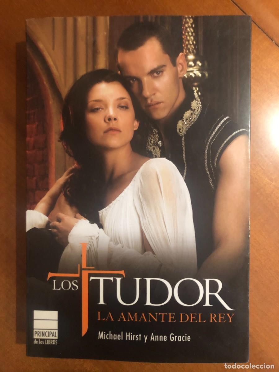 Libros de segunda mano: Los Tudor. La amante del rey