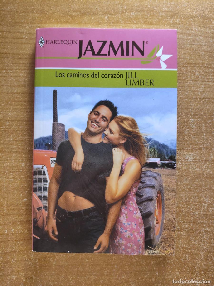 Libros de segunda mano: Los caminos del coraz&oacute;n - Jill Limber - Harlequin Ib&eacute;rica. Jazm&iacute;n - 2003