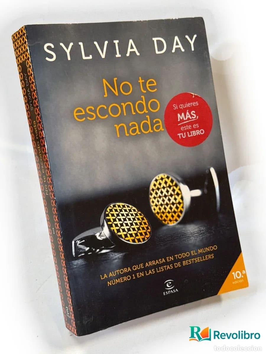 Libros de segunda mano: No te escondo nada - Sylvia Day