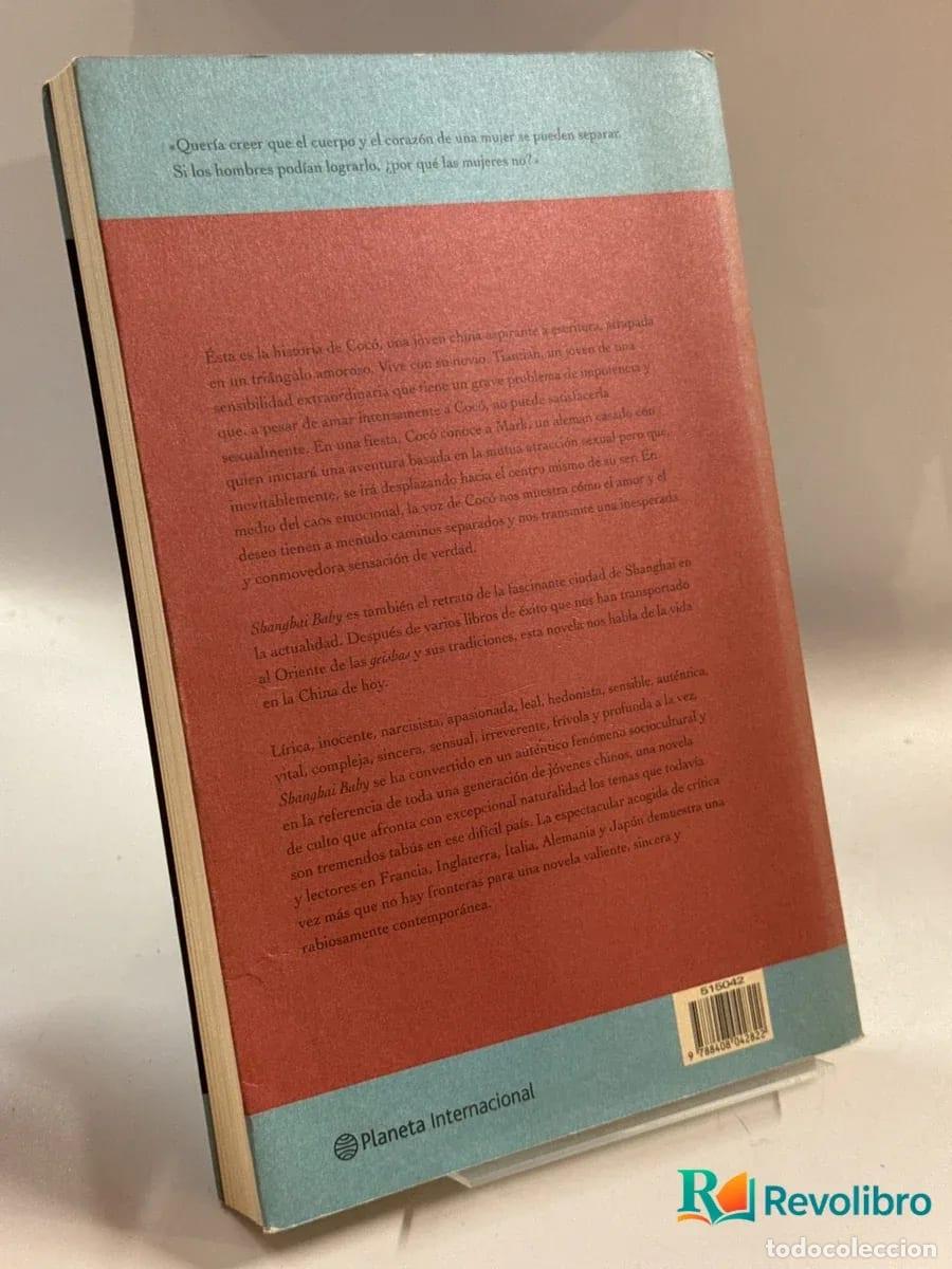 Libros de segunda mano: Shanghai Baby - Wei Hui - Foto 2