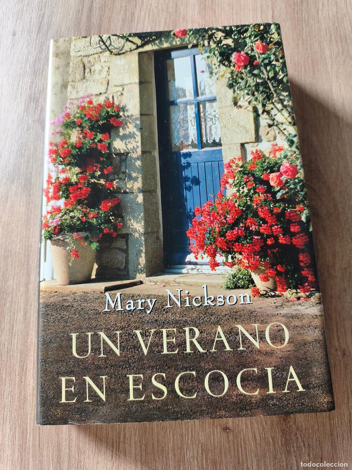 Libros de segunda mano: Un verano en Escocia Mary Nickson
