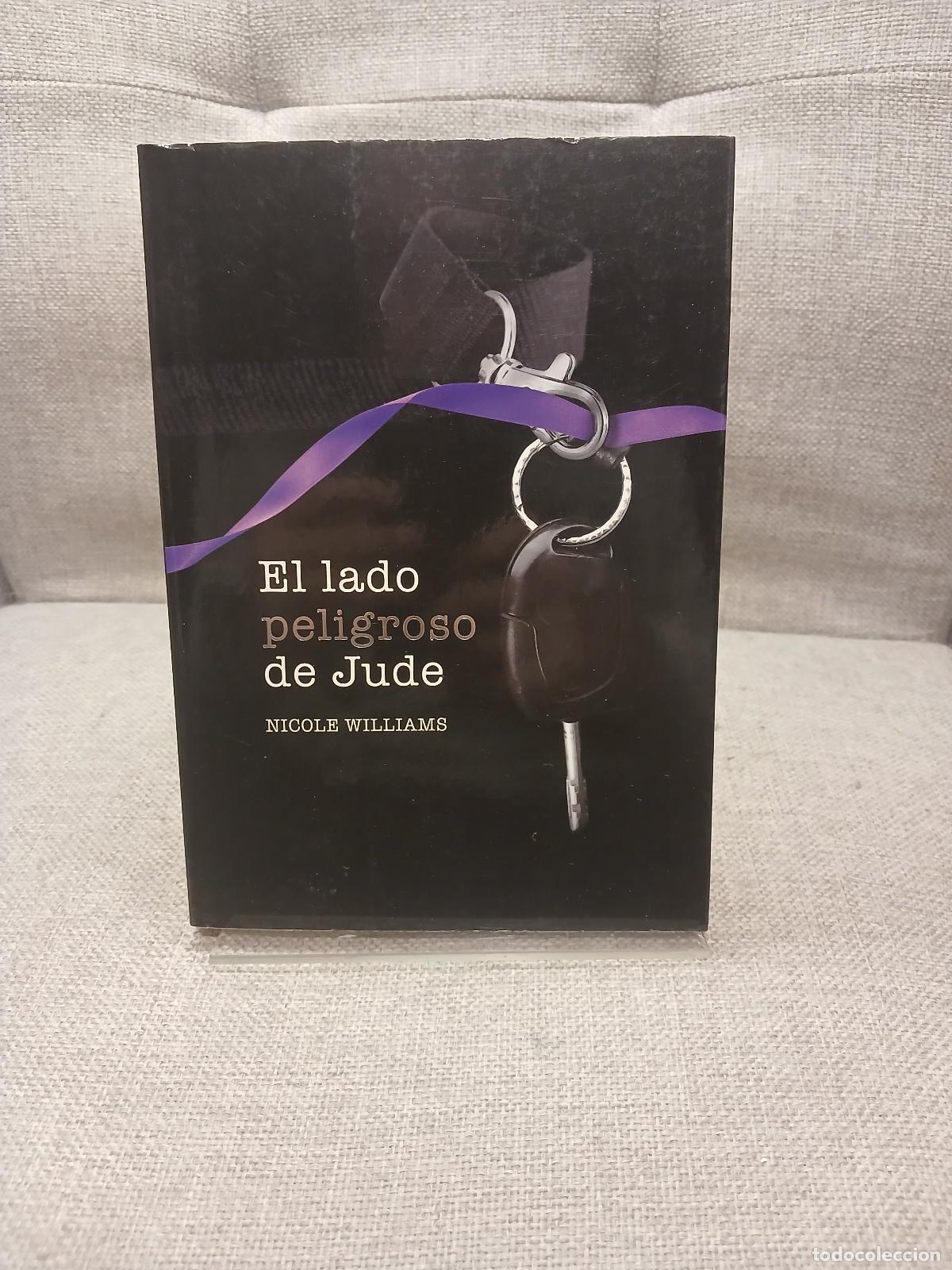 Libros de segunda mano: Jurde Ryder 2. El lado peligroso de Jude - Nicole Williams