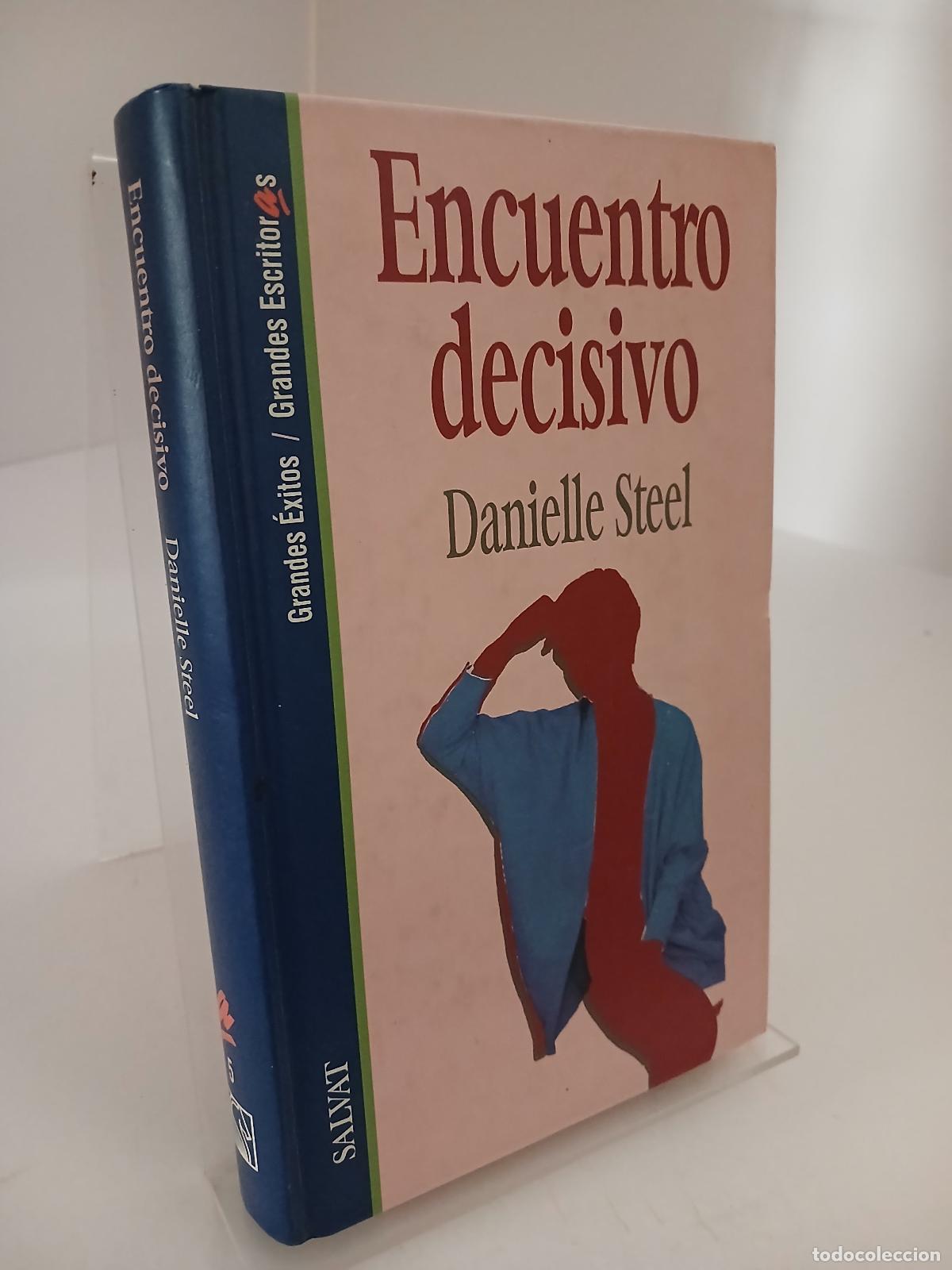 Libros de segunda mano: Encuentro decisivo - Danielle Steel