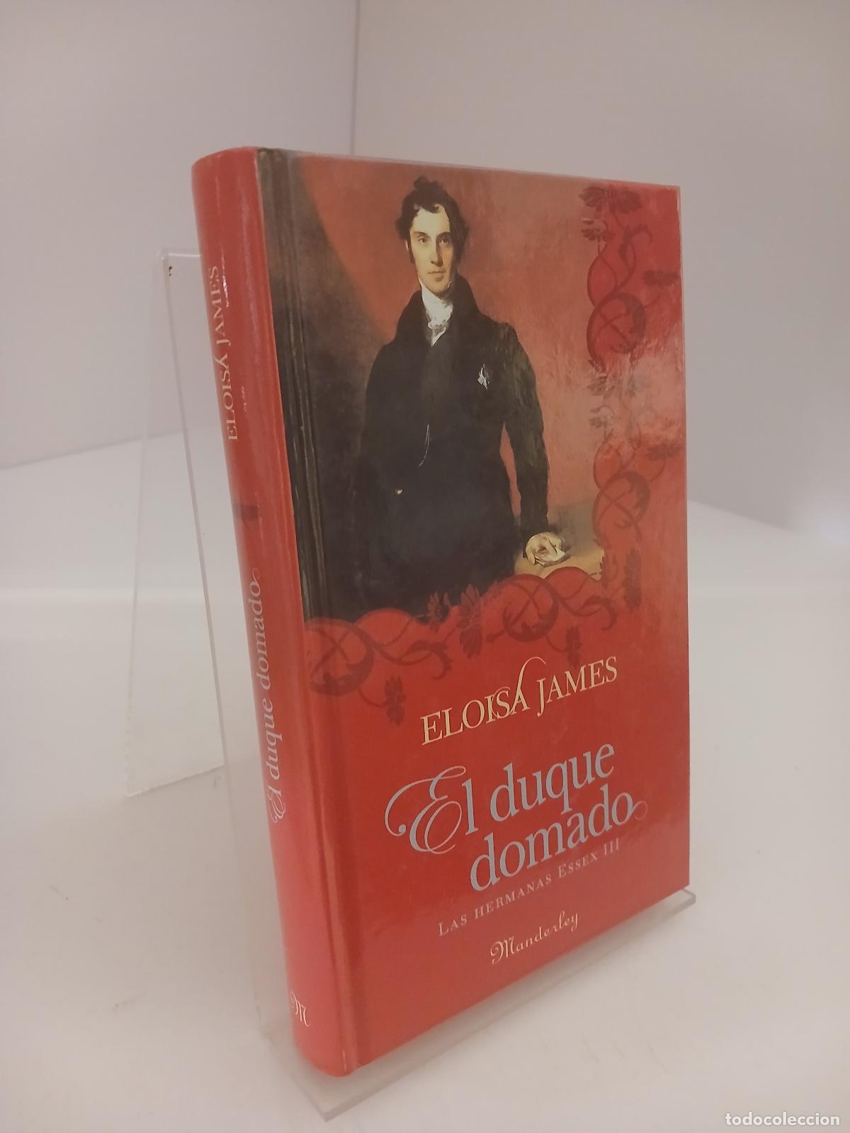 Libros de segunda mano: El duque domado - Eloisa James