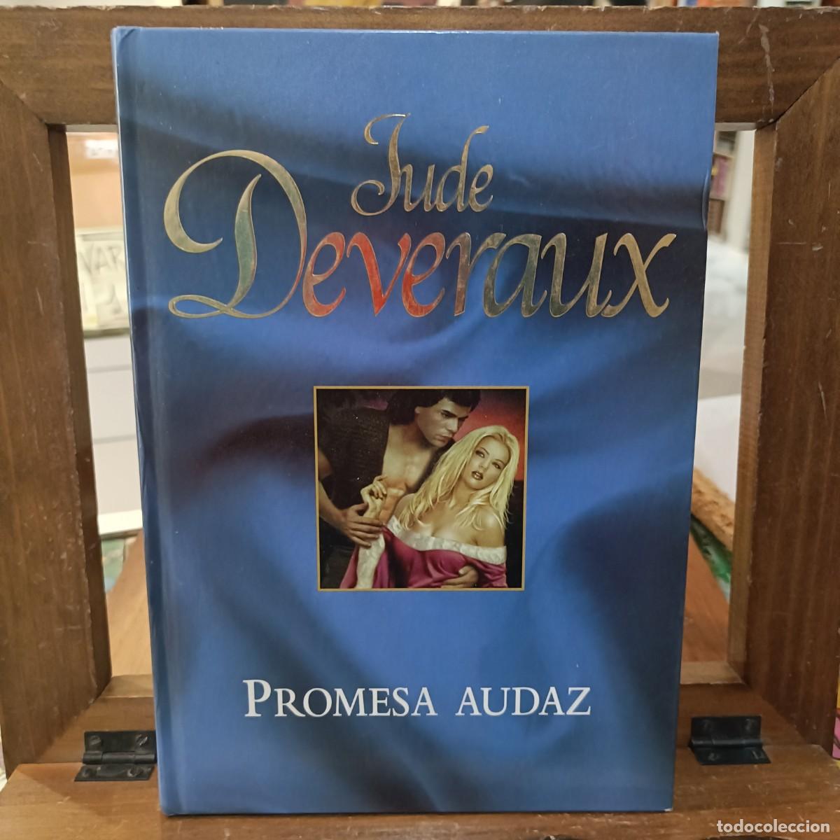 Libros de segunda mano: Promesa Audaz - Jude Deveraux - Ediciones B. 2005
