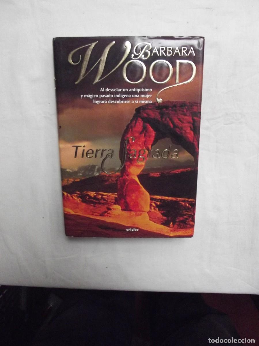 Livres d'occasion: TIERRA SAGRADA DE BARBARA WOOD