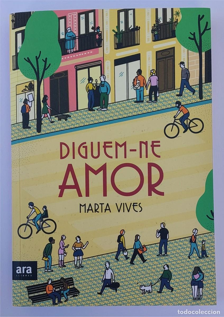 Libros de segunda mano: DIGUEM-NE AMOR - MARTA VIVES i MASDEU (2022)