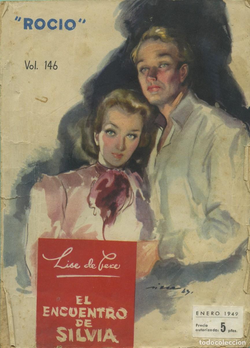 Gebrauchte B&uuml;cher: Lise de Cere. EL ENCUENTRO DE SILVIA. Bibliioteca Roc&iacute;o 146. Ediciones Betis. Sevilla. A&ntilde;os 40. Pp.