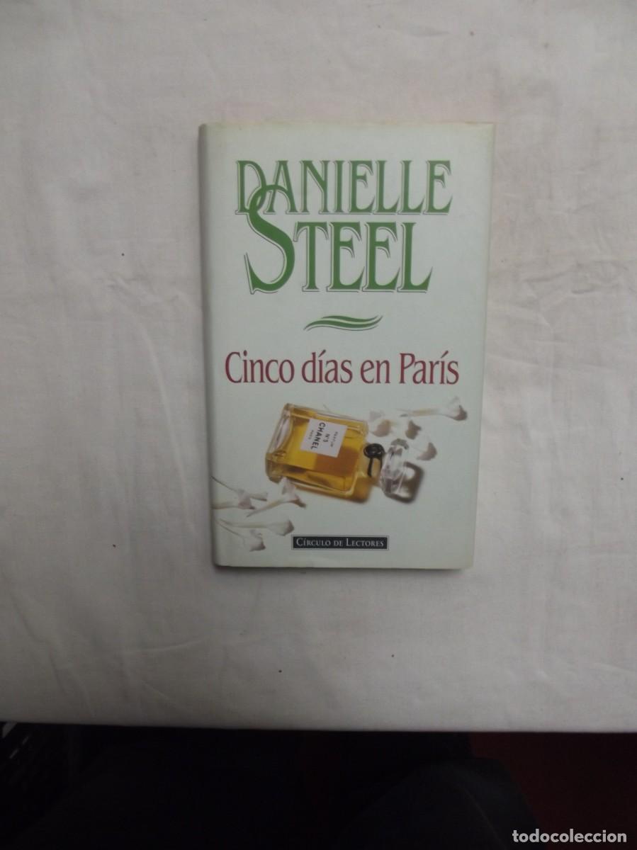 Libros de segunda mano: CINCO DIAS EN PARIS DE DANIELLE STEEL
