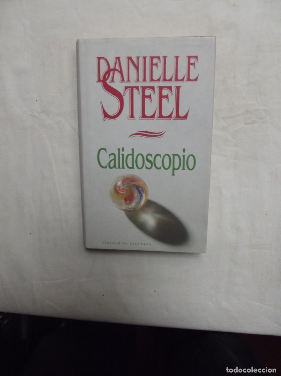 Libros de segunda mano: CALIDOSCOPIO DE DANIELLE STEEL