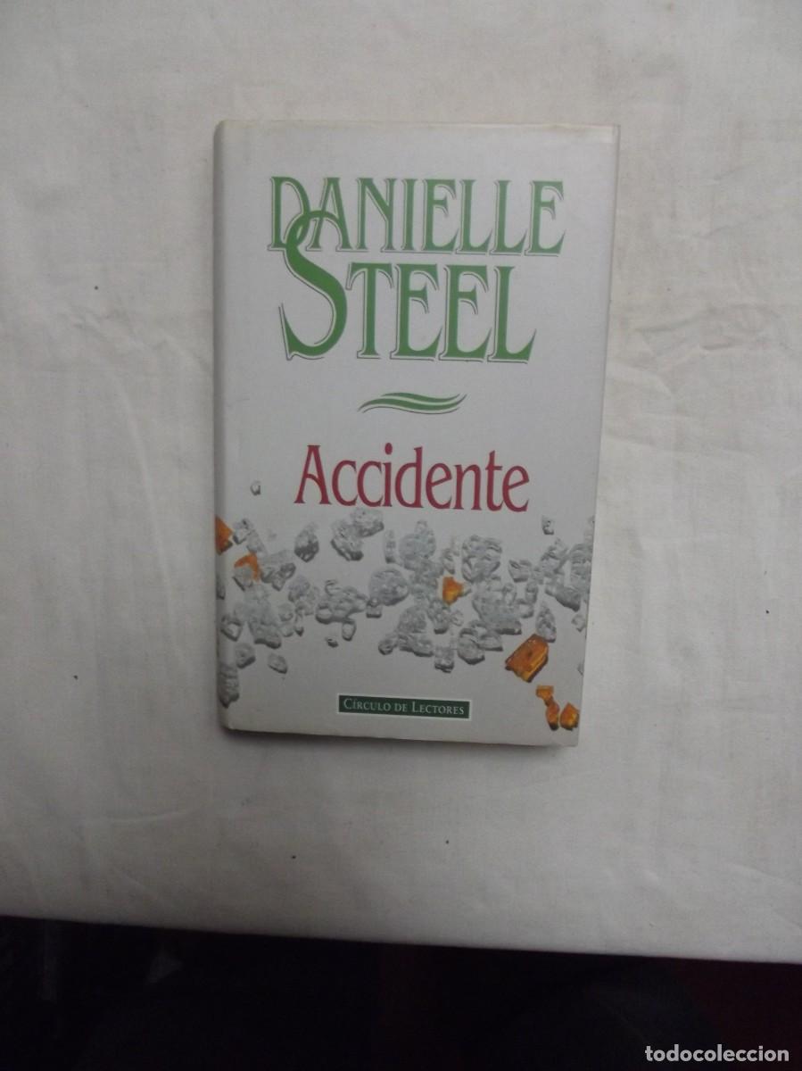 Libros de segunda mano: ACCIDENTE DE DANIELLE STEEL