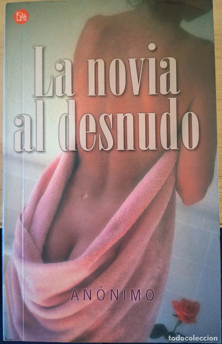Gebrauchte B&uuml;cher: LA NOVIA AL DESNUDO. - ANONIMO.