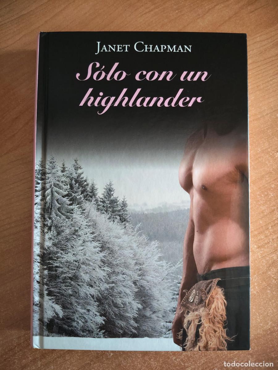 Livres d'occasion: S&oacute;lo con un highlander - Janet Chapman - RBA, 2012