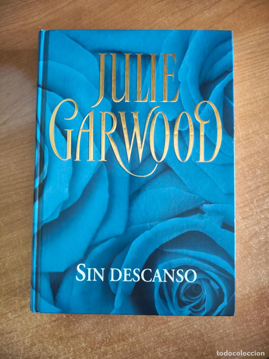 Gebrauchte B&uuml;cher: Sin descanso - Julie Garwood - RBA, 2006