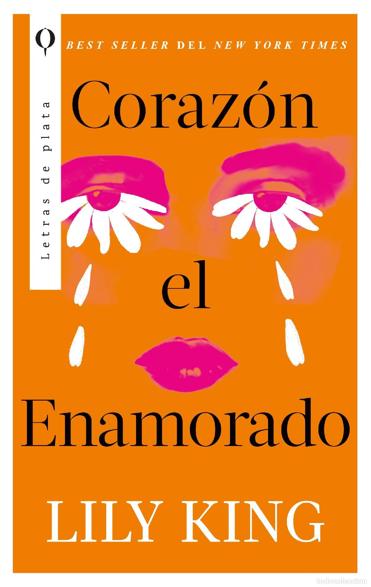 Libros de segunda mano: Coraz&oacute;n el Enamorado: La novela best seller del New York Times llega en espa&ntilde;ol (Plata)