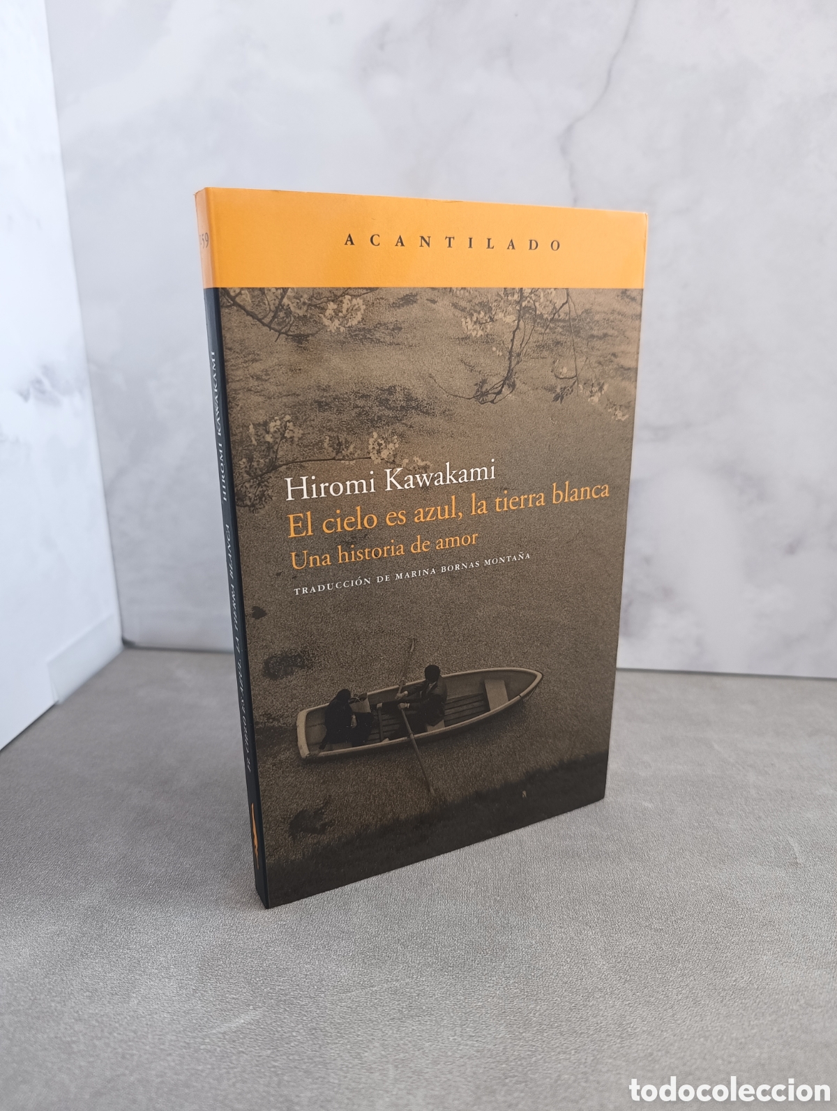 Libros de segunda mano: EL CIELO ES AZUL, LA TIERRA BLANCA. UNA HISTORIA DE AMOR. HIROMI KAWAKAMI.
