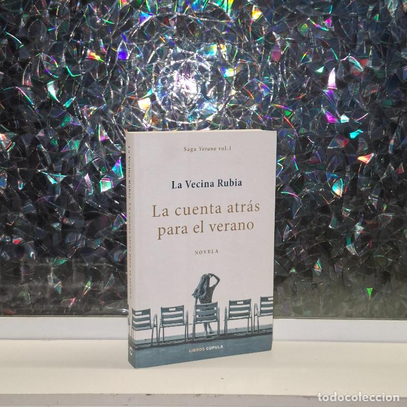 Libros de segunda mano: La Cuenta Atr&aacute;s para el Verano: La Vida Son Recuerdos - La Vecina Rubia - Libros C&uacute;pula - Saga Veran