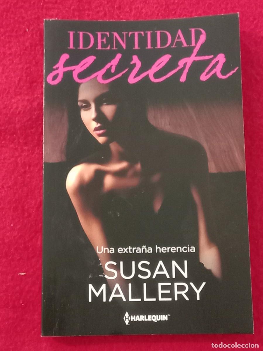 Libros de segunda mano: Identidad Secreta - Una Extra&ntilde;a Herencia - Susan Mallery - Edit. H Harlequin Ib&eacute;rica. 2023