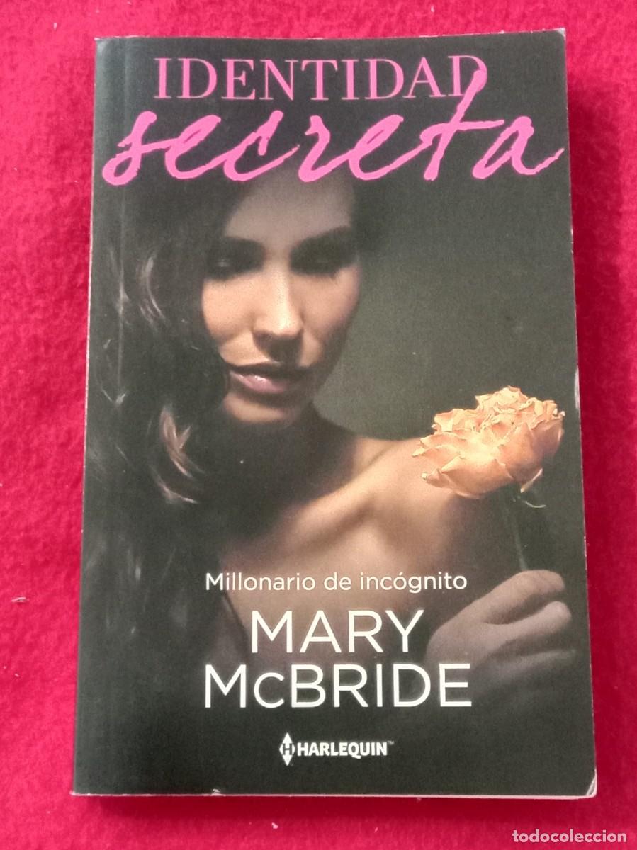 Libros de segunda mano: Identidad Secreta - Millonario de Inc&oacute;gnito - Susan Mallery - Edit. H Harlequin Ib&eacute;rica. 2023