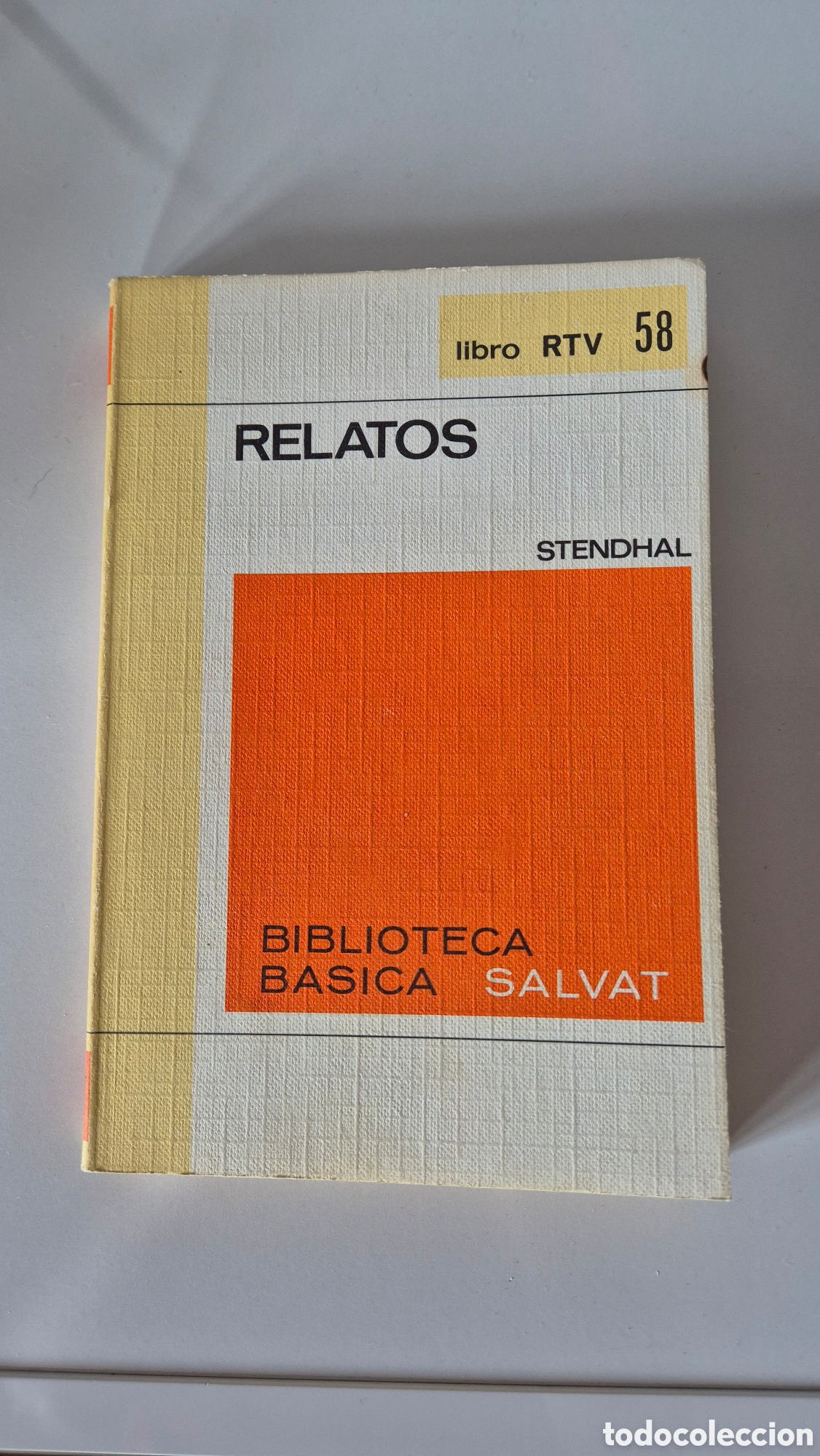 Libri di seconda mano: Relatos - Stendhal (Salvat RTV 58)