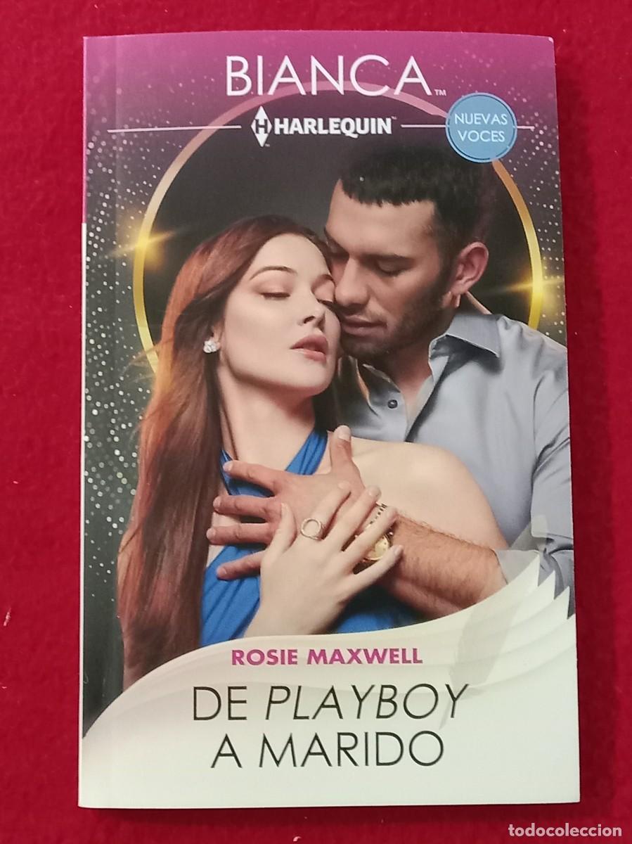 Libros de segunda mano: Colecci&oacute;n Bianca - De Playboy a Marido - Rosie Maxwell - Edit. H Harlequin Ib&eacute;rica. 2026