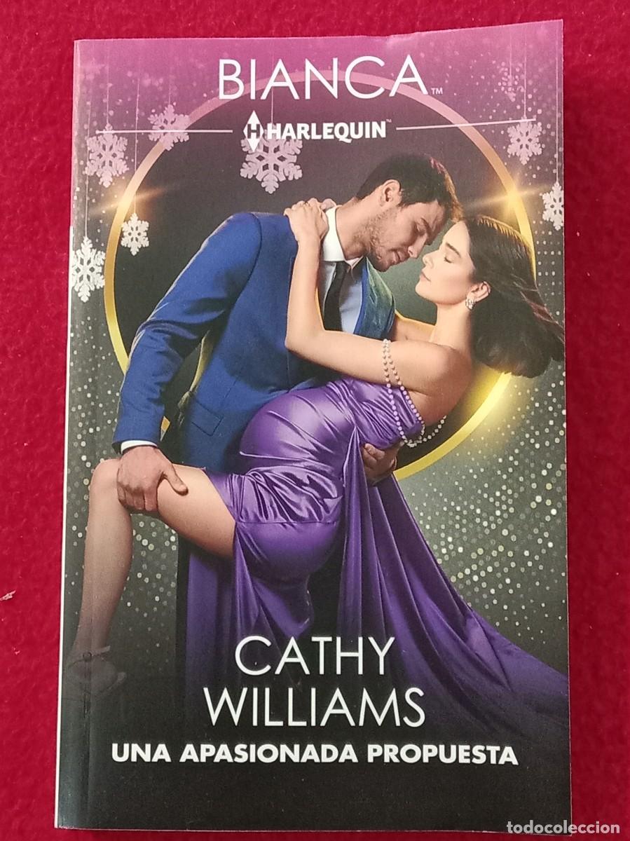Libros de segunda mano: Colecci&oacute;n Bianca - Una Apasionada Propuesta - Cathy Williams - Edit. H Harlequin Ib&eacute;rica. 2026