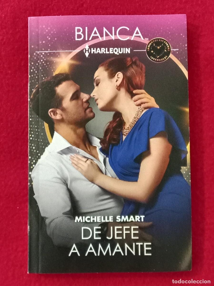 Libros de segunda mano: Colecci&oacute;n Bianca - De Jefe a Amante - Michelle Smart - Edit. H Harlequin Ib&eacute;rica. 2025