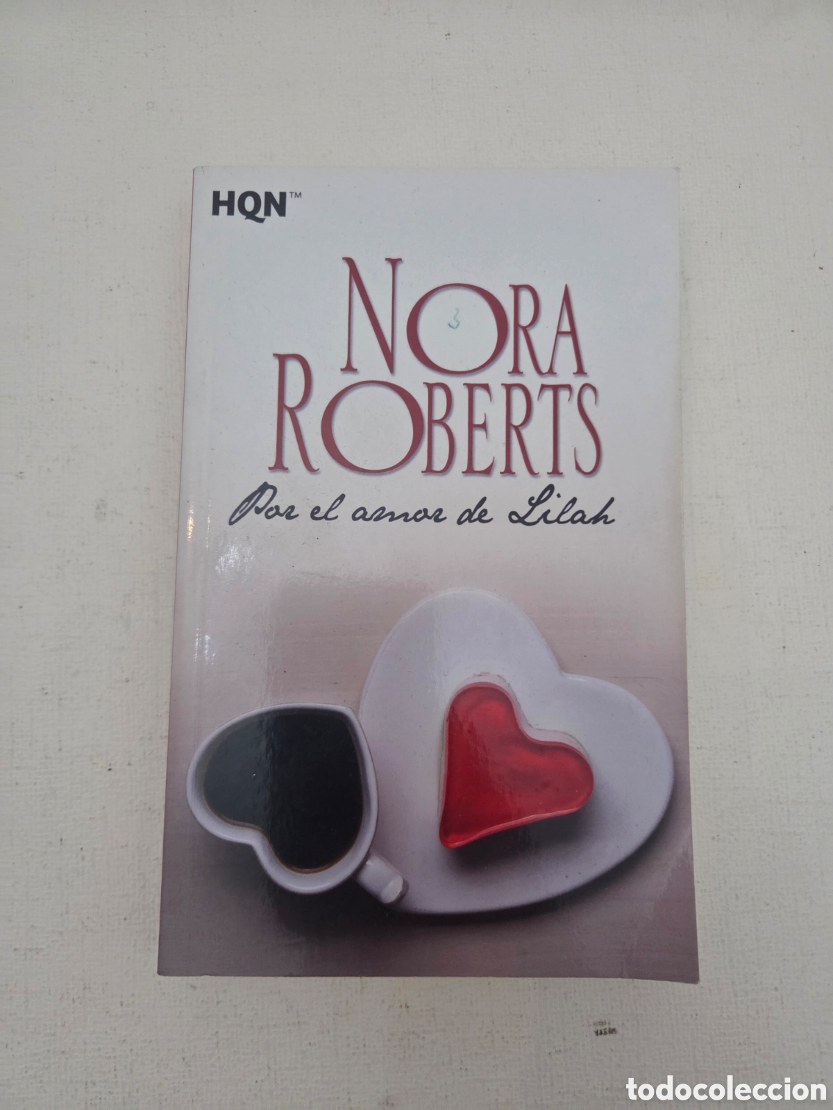 Libros de segunda mano: Por el Amor de Lilah - Nora Roberts