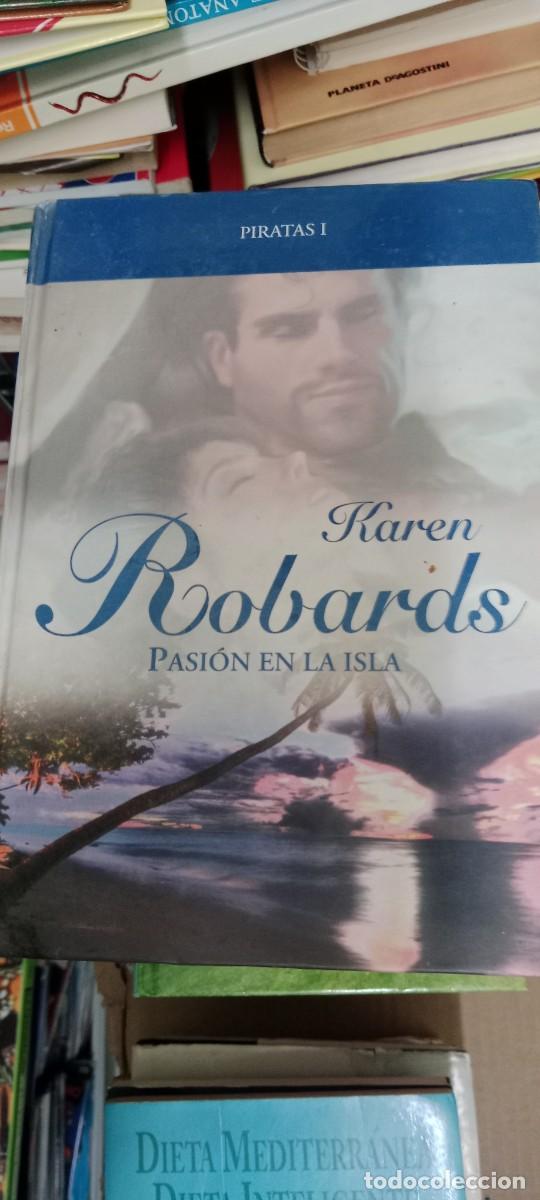 Libros de segunda mano: KAREN ROBARDS PASION EN LA ISLA LIBRO CC-MAZ