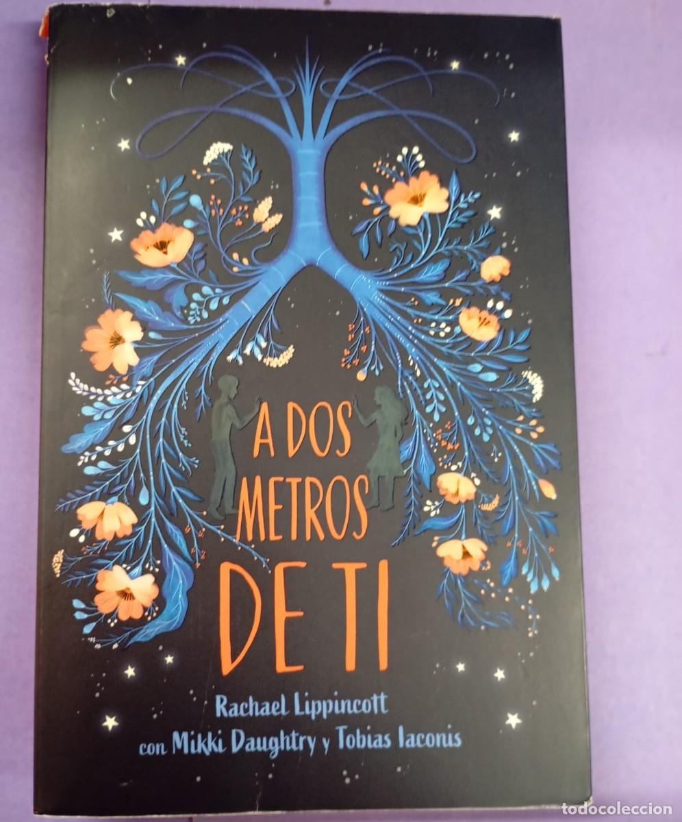 Libros de segunda mano: A DOS METROS DE TI. RACHAEL LIPPINCOTT.