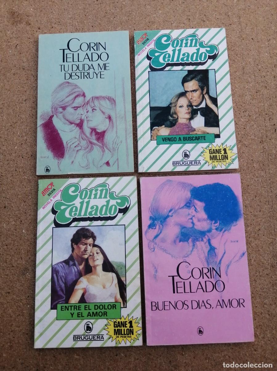 Libros de segunda mano: 4 NOVELAS CORIN TELLADO (BUENOS DIAS AMOR - TU DUDA ME DESTRUYE - ENTRE EL DOLOR Y EL AMOR -...)