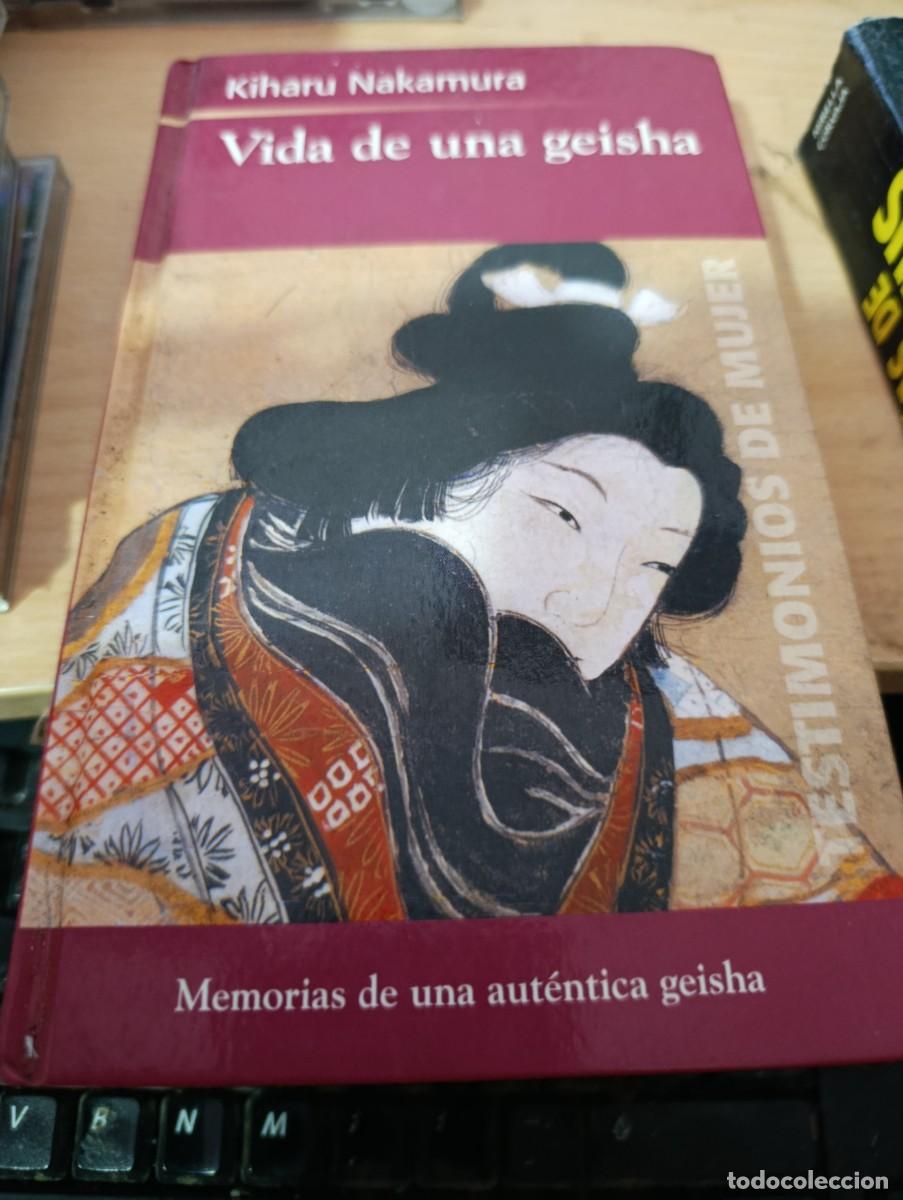 Libros de segunda mano: VIDA DE UNA GEISHA. KIHARU NAKAMURA. EST3B3