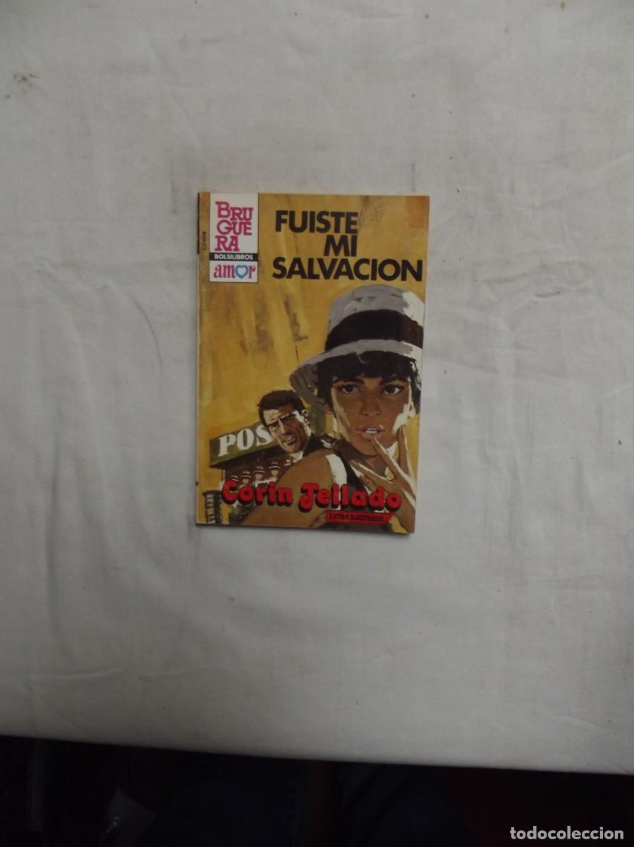 Libros de segunda mano: NOVELA ROMANTICA - FUISTE MI SALVACION DE CORIN TELLADO