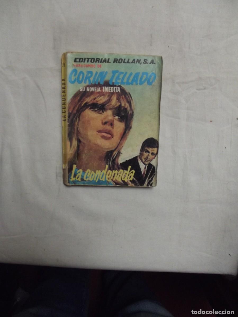 Libros de segunda mano: NOVELA ROMANTICA - LA CONDENADA DE CORIN TELLADO
