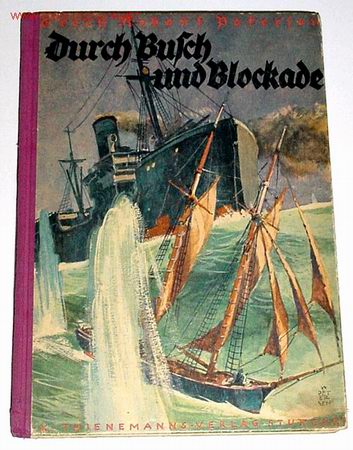Libros de segunda mano: DURCH BULCH UND BLOCFADE &acute;LIBRO ALEMAN 1933 - Foto 1
