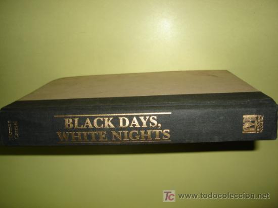 Libros de segunda mano: D&Iacute;AS NEGROS, NOCHES BLANCAS - HERMAN CARMEL -HIPPOCREME BOOKS N.Y. * A&Ntilde;O 1984 *