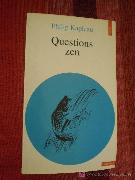 Libros de segunda mano: QUESTIONS ZEN. PHILIP KAPLEAU. - Foto 1