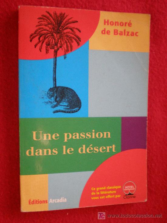Libros de segunda mano: UNE PASSION DANS LE DESERT - Foto 1