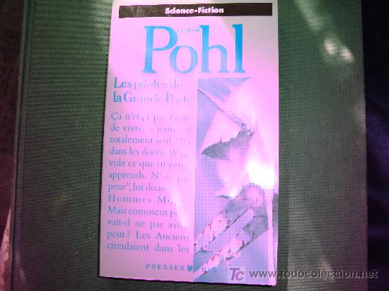 Libri di seconda mano: science- fiction frederik pohl, les pilotes de la grande porte,1980