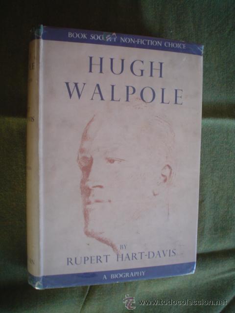 Libros de segunda mano: RUPERT HART-DAVIS: HUGH WALPOLE. A BIOGRAPHY. - Foto 1