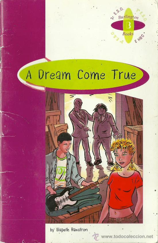 Libros de segunda mano: A dream come true / by Elspeth Rawstron * INGL&Eacute;S * - Foto 1