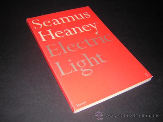 Libros de segunda mano: 2001 - SEAMUS HEANEY - ELECTRIC LIGHT - Foto 1