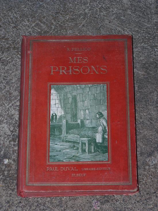 Libros de segunda mano: Mes prisons, S. Pellico - Foto 1