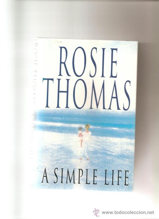 Libros de segunda mano: rosie thomas: a simple life - Foto 1