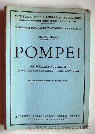 Libros de segunda mano: Pomp&eacute;i.  La Villa Dei Misteri - L'antiquarium Amedeo Maiuri