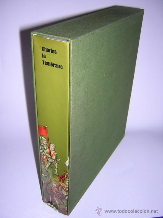 Libros de segunda mano: 1970 - JOHN BARTIER - CHARLES LE TEMERAIRE - Foto 1