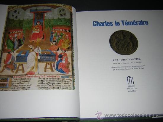 Libros de segunda mano: 1970 - JOHN BARTIER - CHARLES LE TEMERAIRE - Foto 3