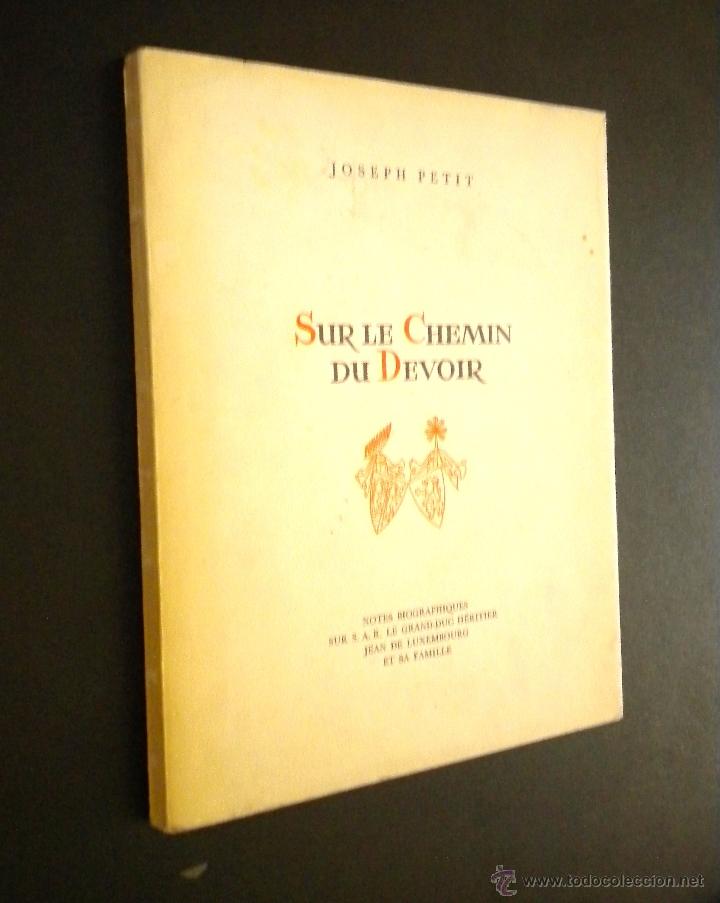 Libros de segunda mano: SUR LE CHEMIN DU DEVOIR / PETIT Joseph - Foto 1